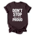 Don't Stop T-Shirt