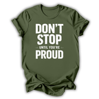 Don't Stop T-Shirt