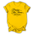 Praise His Name Kids T-Shirt