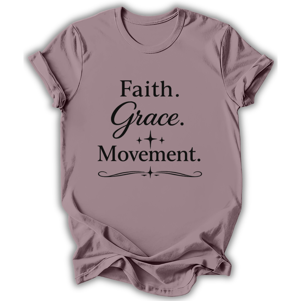 Faith Grace Movement T-Shirt
