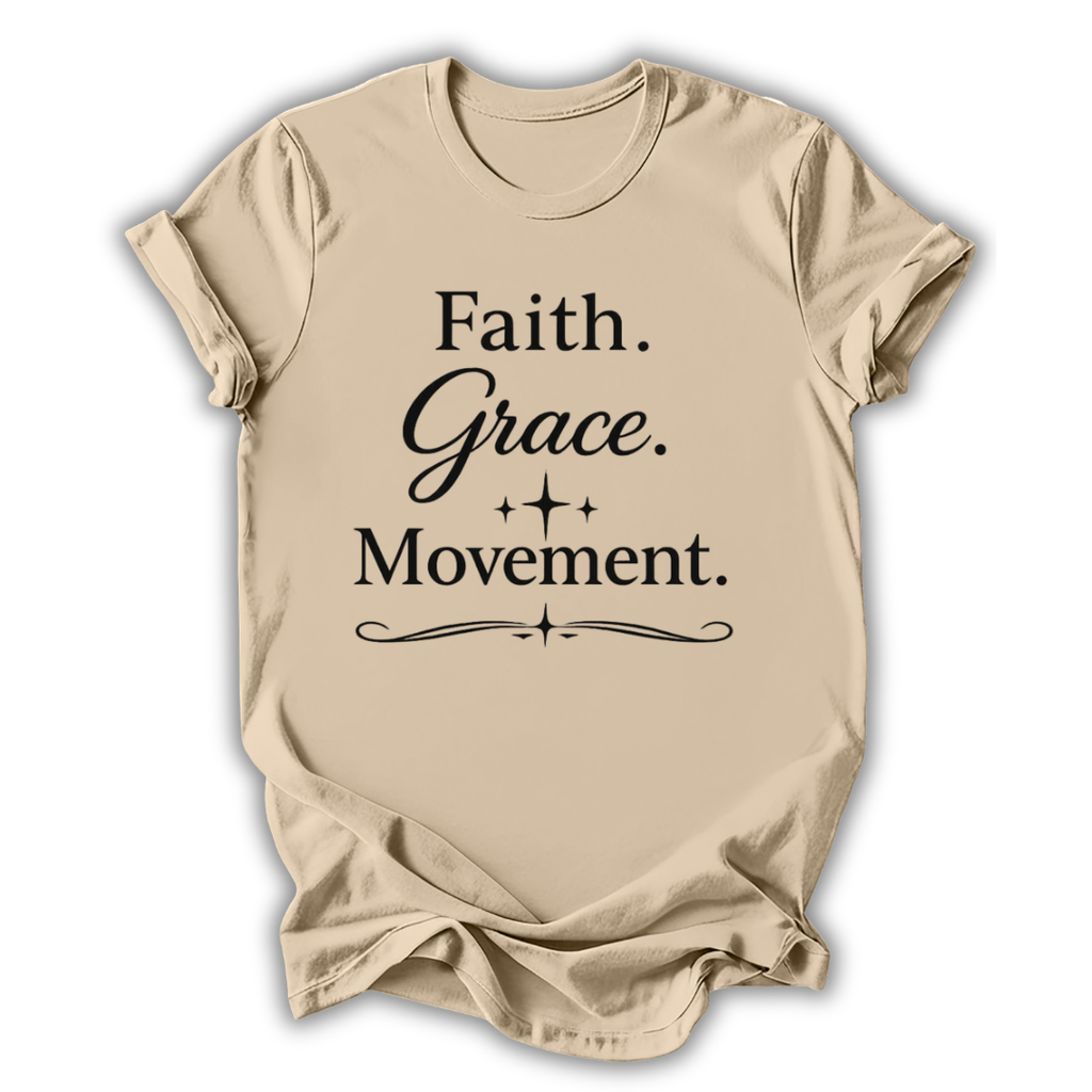 Faith Grace Movement T-Shirt