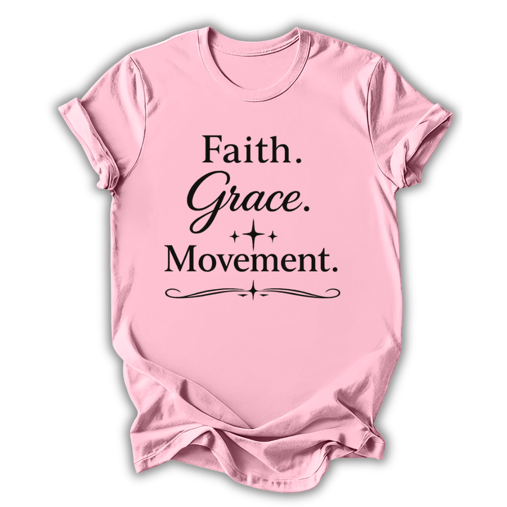 Faith Grace Movement T-Shirt