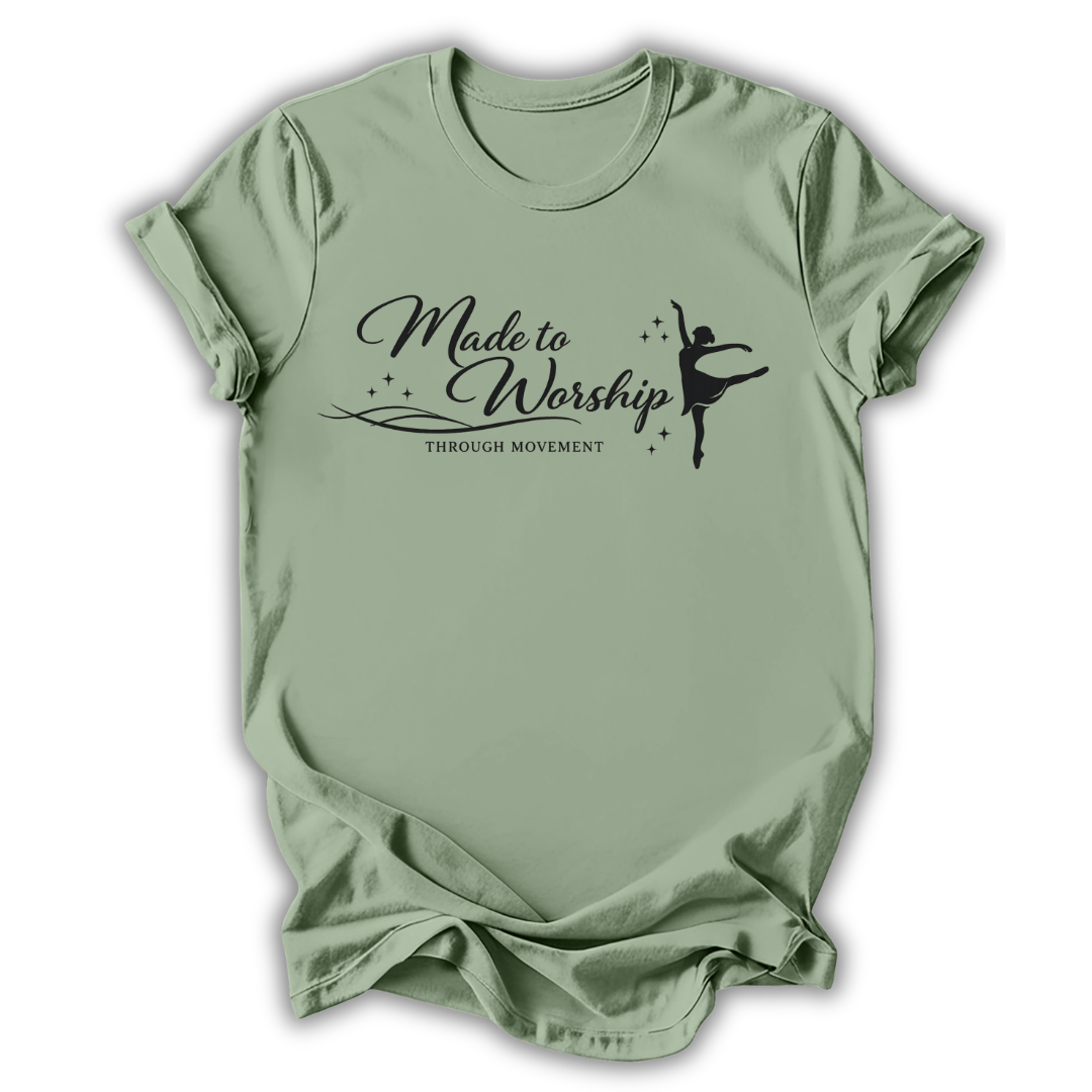 Made to Worship T-Shirt