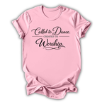 Called to Dance T-Shirt