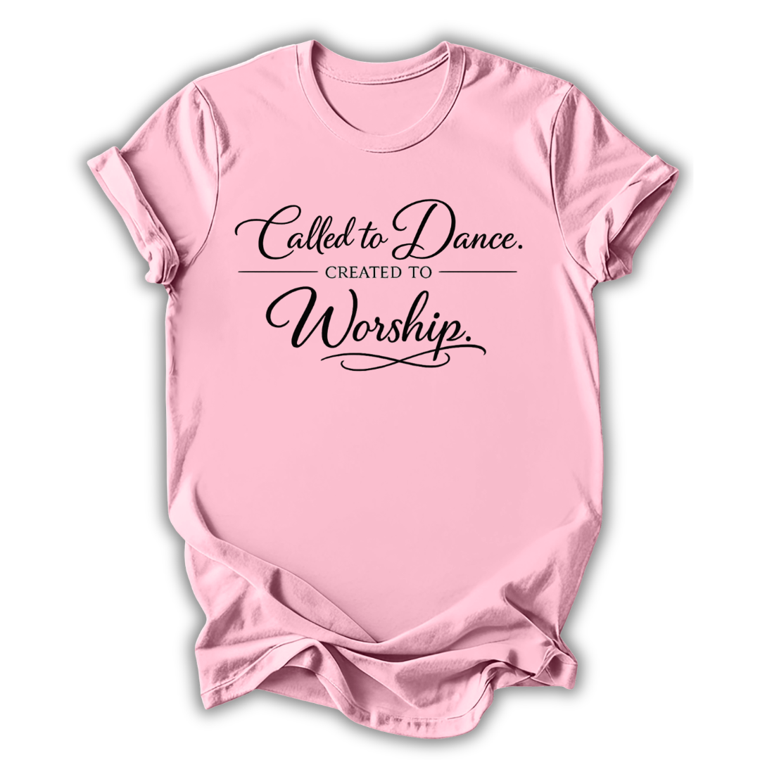 Called to Dance T-Shirt