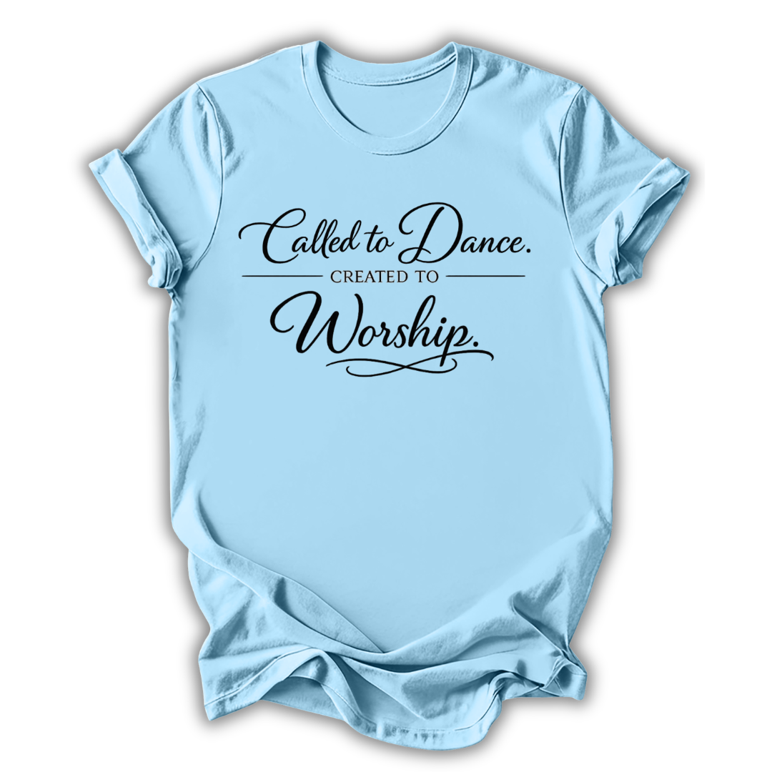 Called to Dance T-Shirt