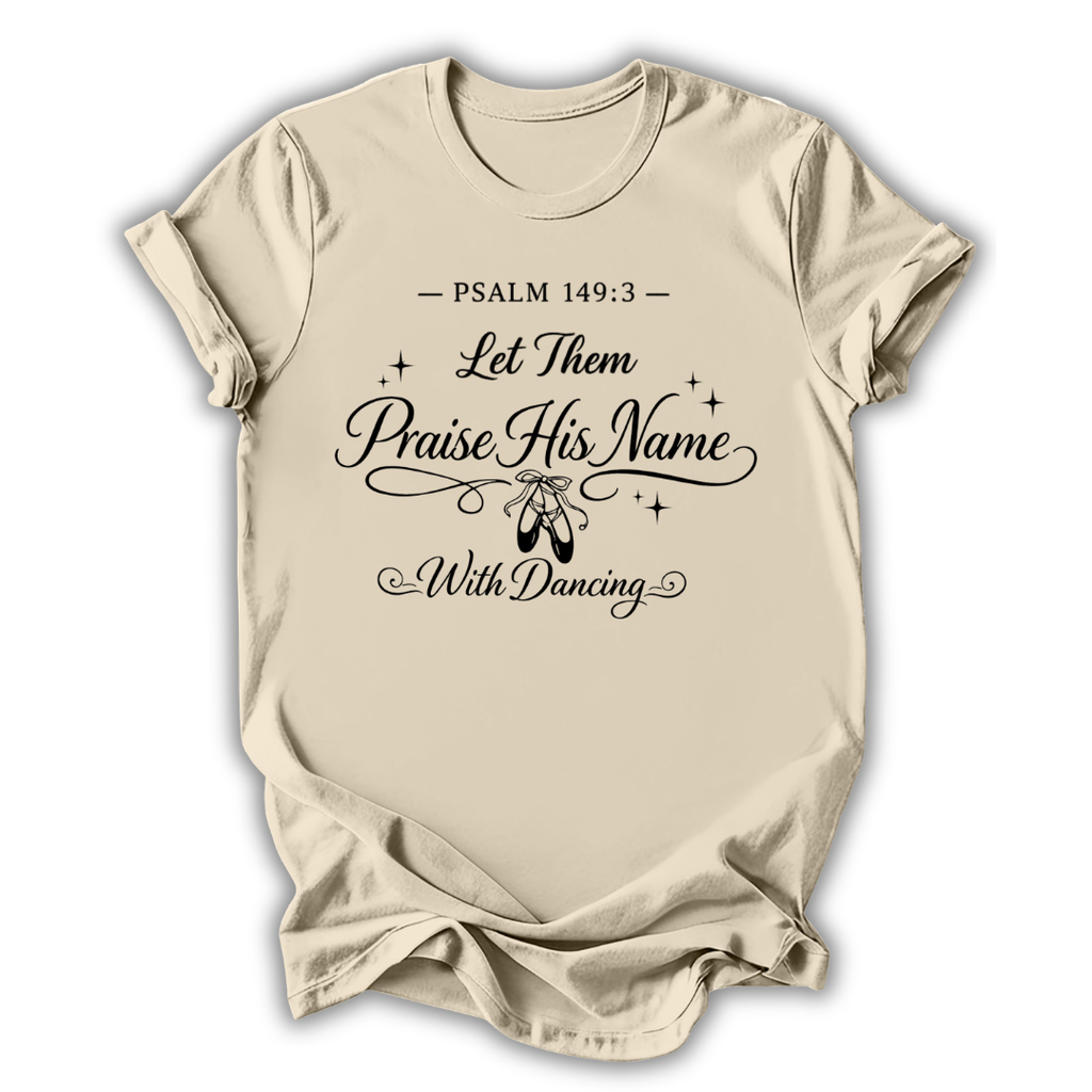 Beige t-shirt with black text 'Called to Dance, Created to Worship' on a white background