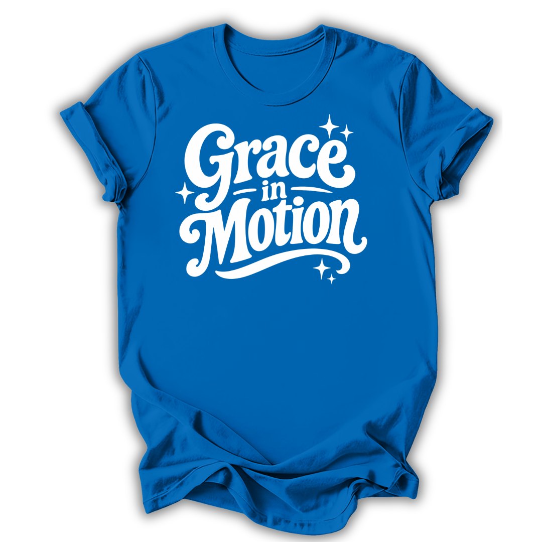 Grace in Motion T-Shirt