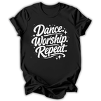 Dance Worship Repeat T-Shirt