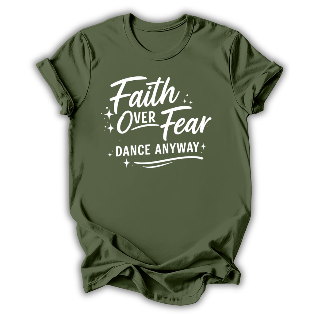 Faith Over Fear T-Shirt