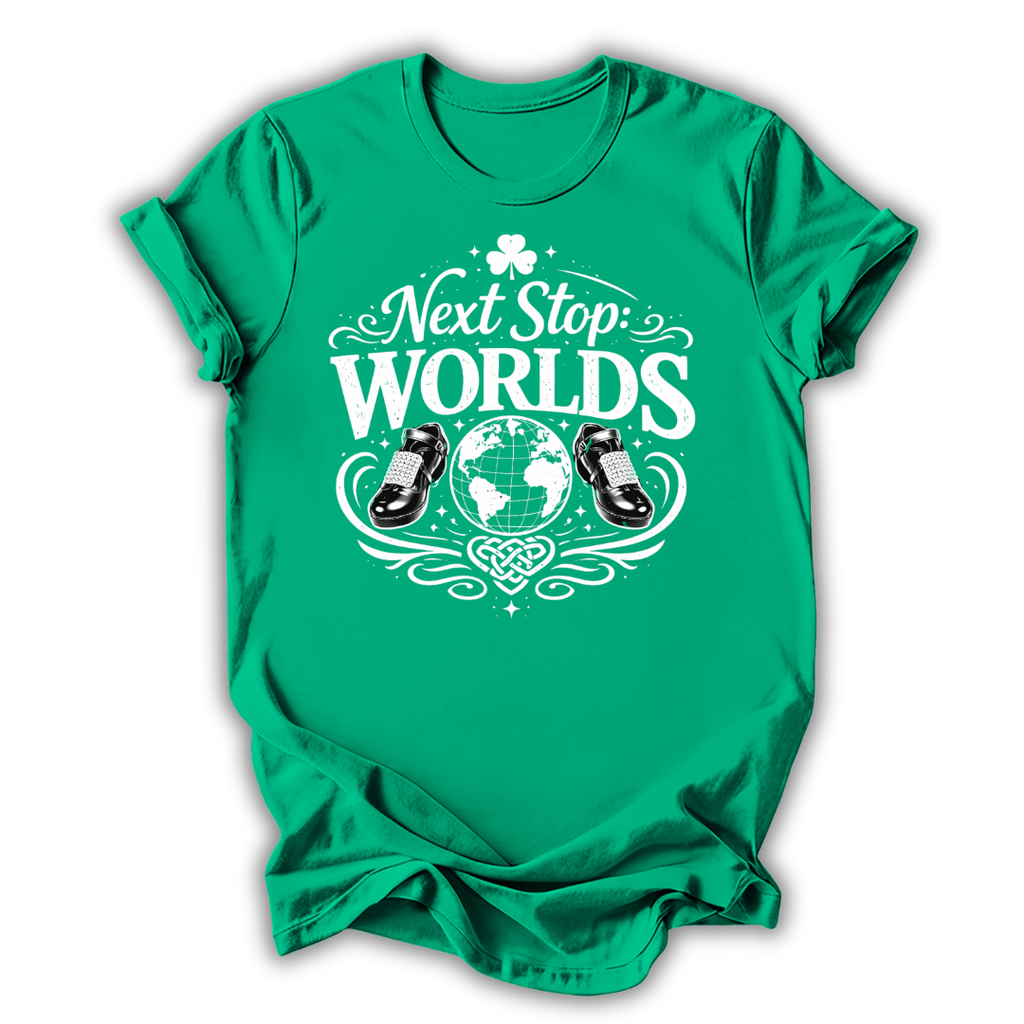 Next Stop: Worlds T-Shirt