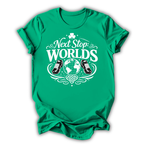 Next Stop: Worlds T-Shirt