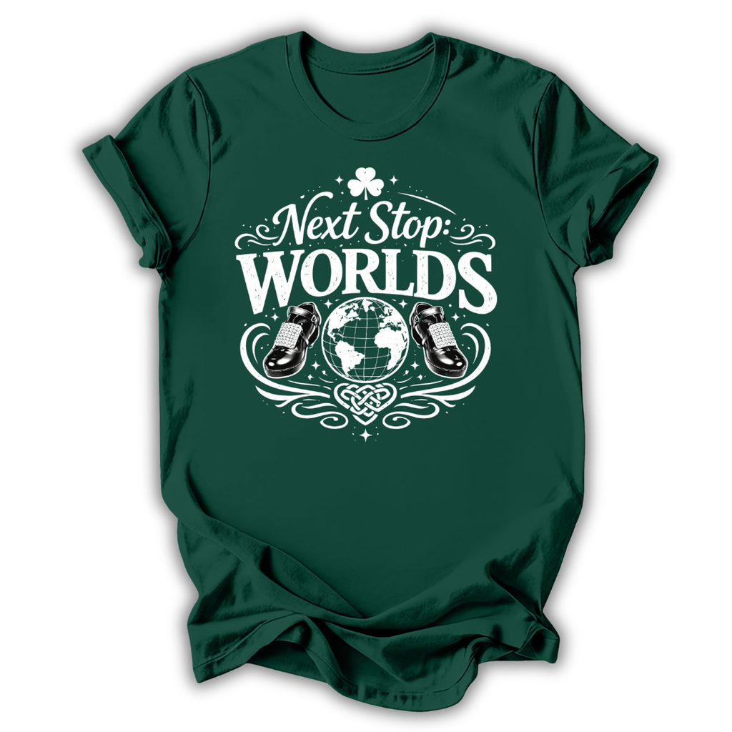 Next Stop: Worlds T-Shirt