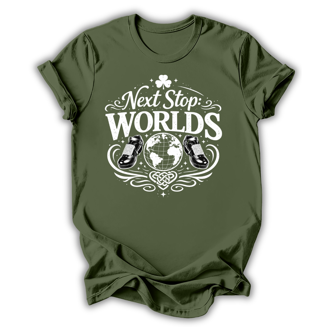 Next Stop: Worlds T-Shirt