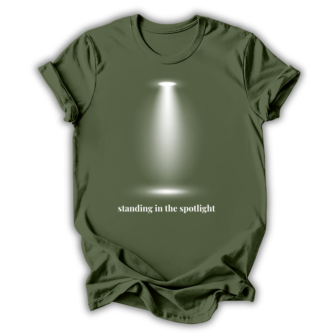 Standing in the Spotlight T-Shirt
