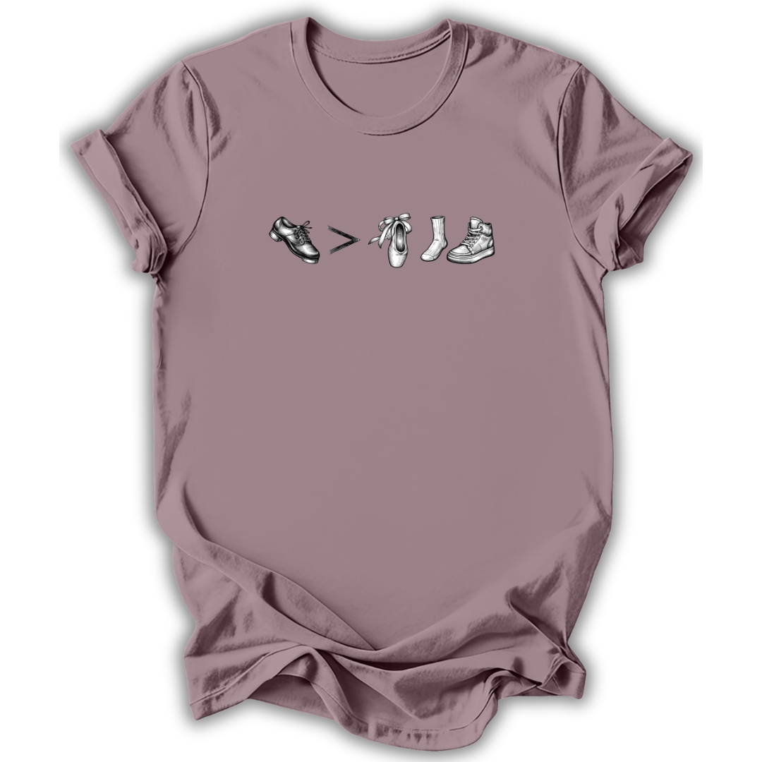 Tap Is Greater Than T-Shirt