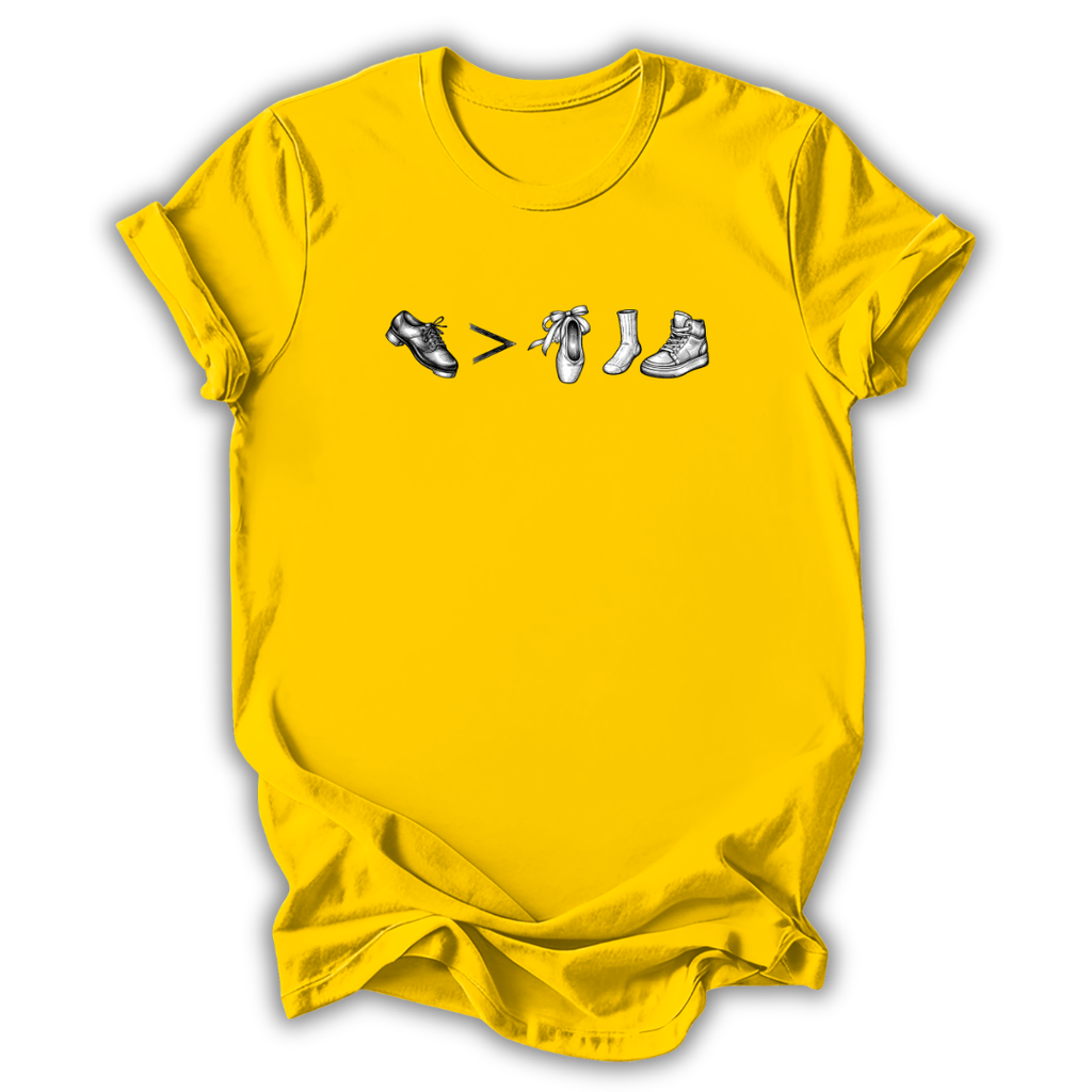 Tap Is Greater Than T-Shirt