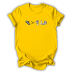 Tap Is Greater Than T-Shirt