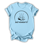 Just Wingin' It T-Shirt