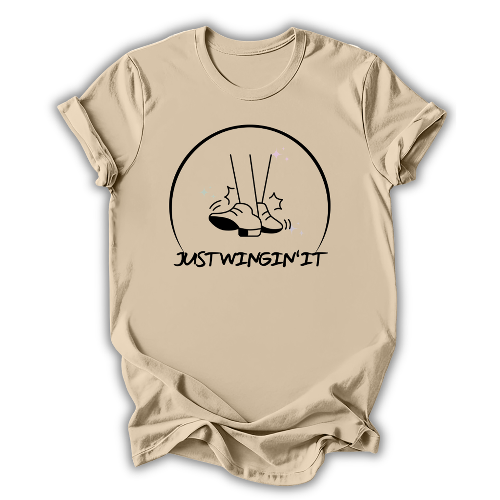 Just Wingin' It T-Shirt