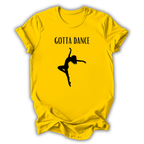 Gotta Dance Kids T-Shirt