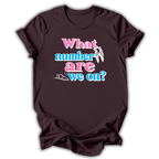 What Number Are We On T-Shirt