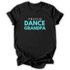 Black t-shirt with 'Proud Dance Grandpa' text in blue on a white background