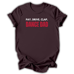 Pay Drive Clap T-Shirt