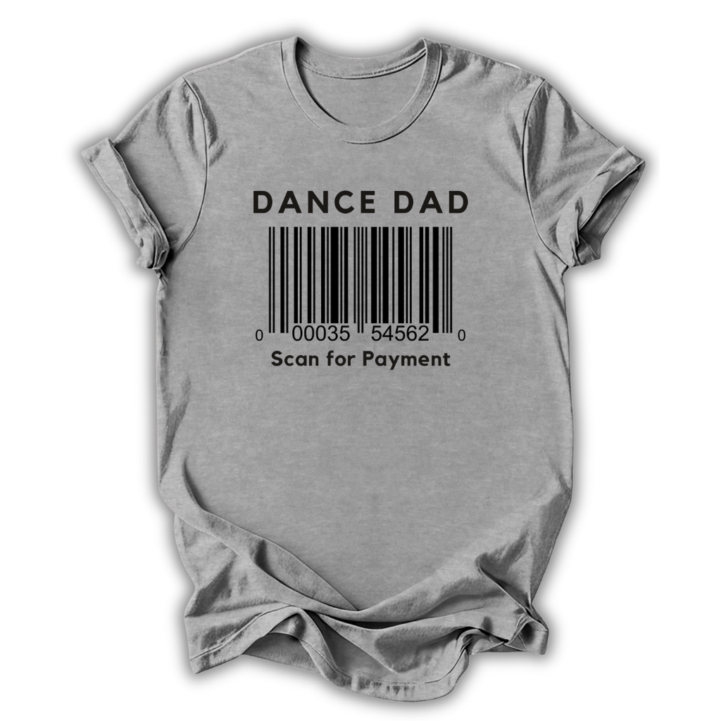 Scan for Payment Dad T-Shirt