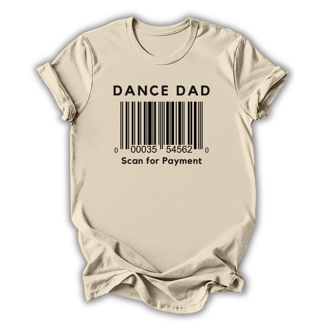 Scan for Payment Dad T-Shirt