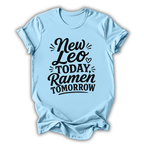 Ramen Tomorrow T-Shirt