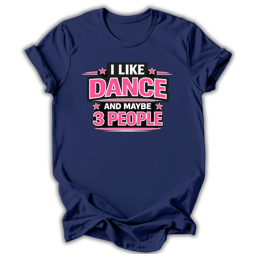 Maybe 3 People T-Shirt