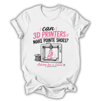 3D Printers Pointe Shoes T-Shirt