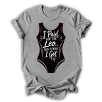 Paid for the Leo T‑Shirt