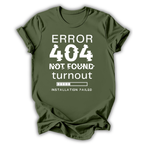 Error 404 T-Shirt