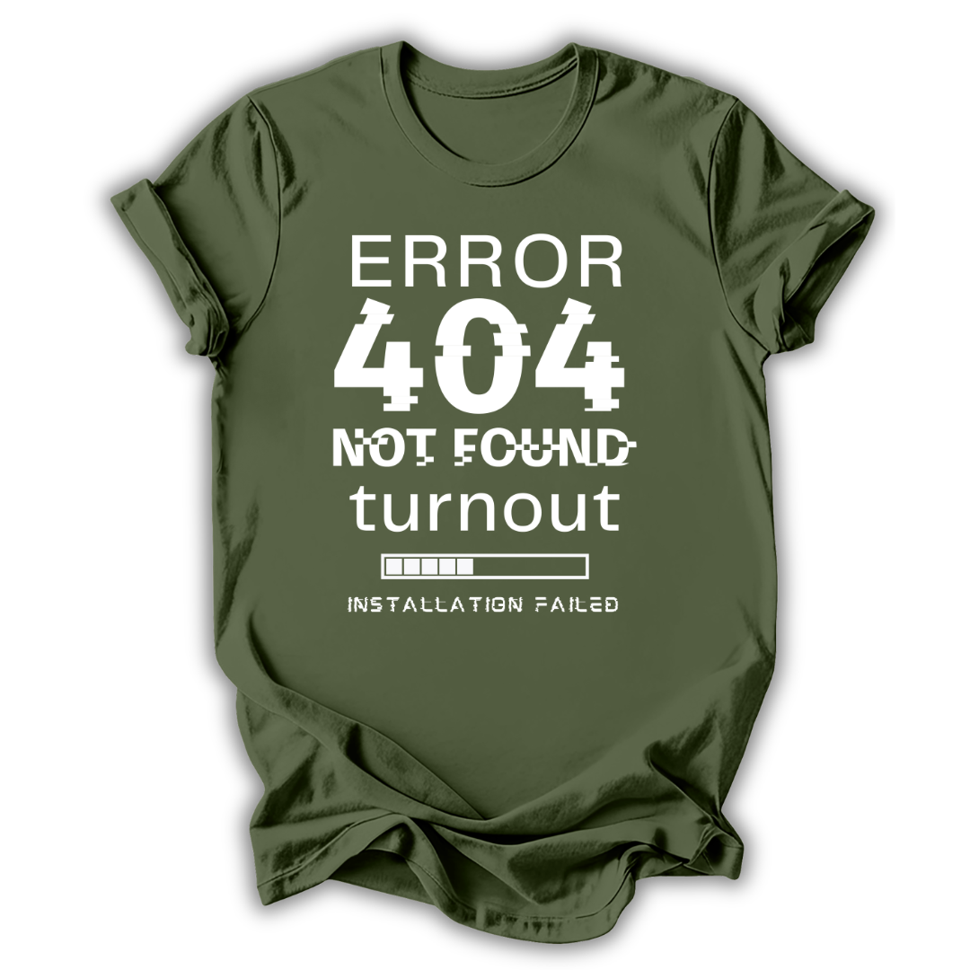 Error 404 T-Shirt