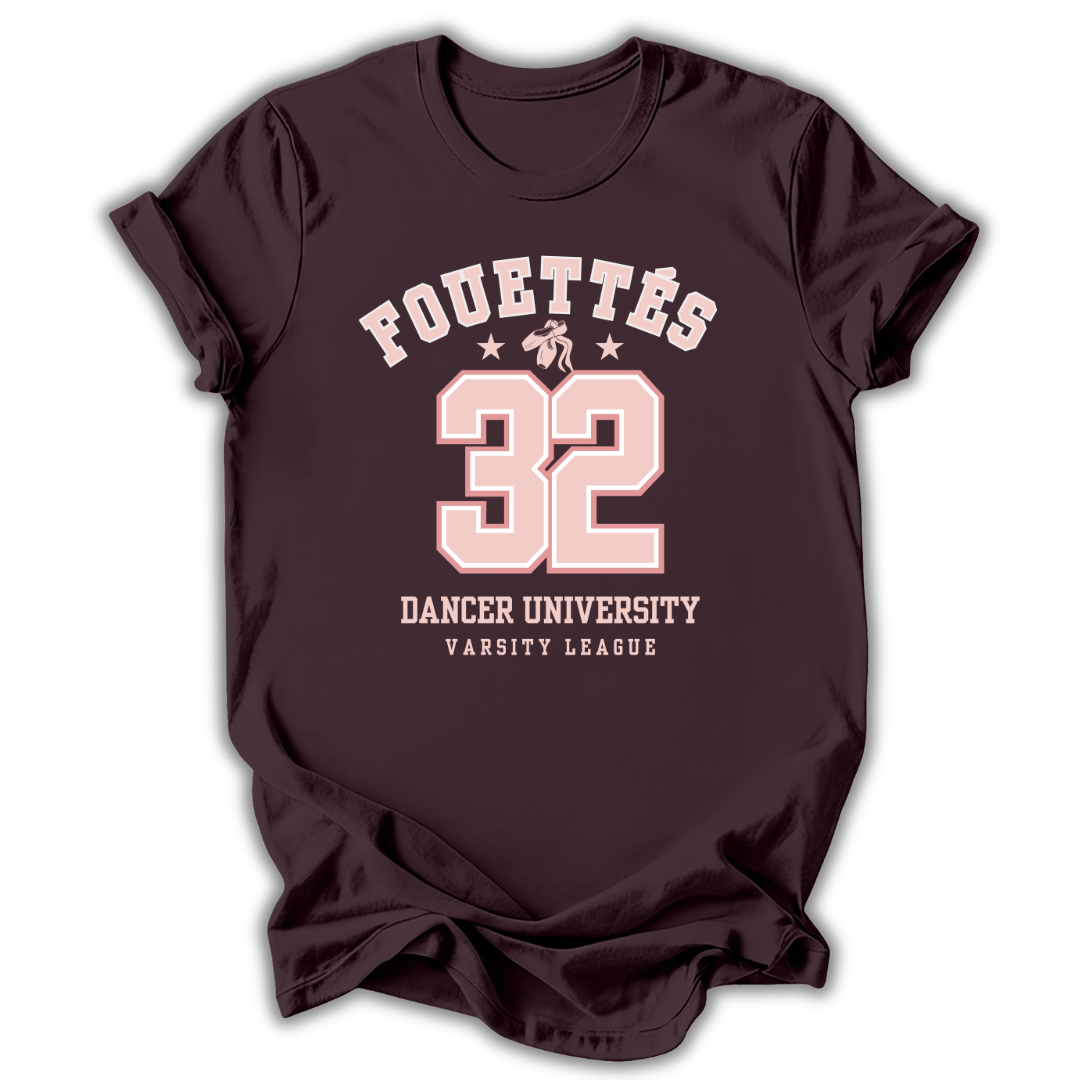 Fouettés 32 T-Shirt