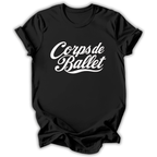 Corps de Ballet T-Shirt