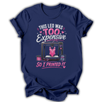 I Printed It T-Shirt