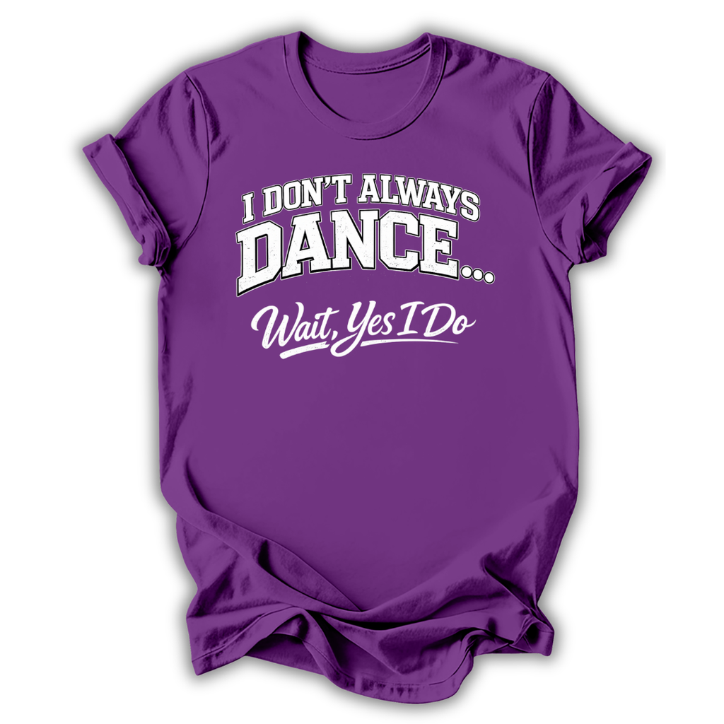 Don't Always Dance Kids T-Shirt