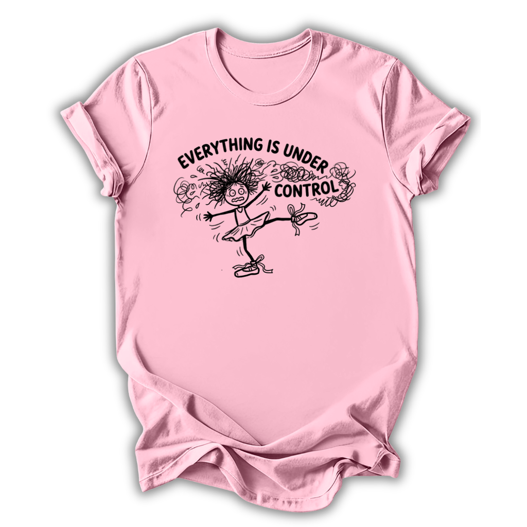 Everything Is Under Control Kids T-Shirt