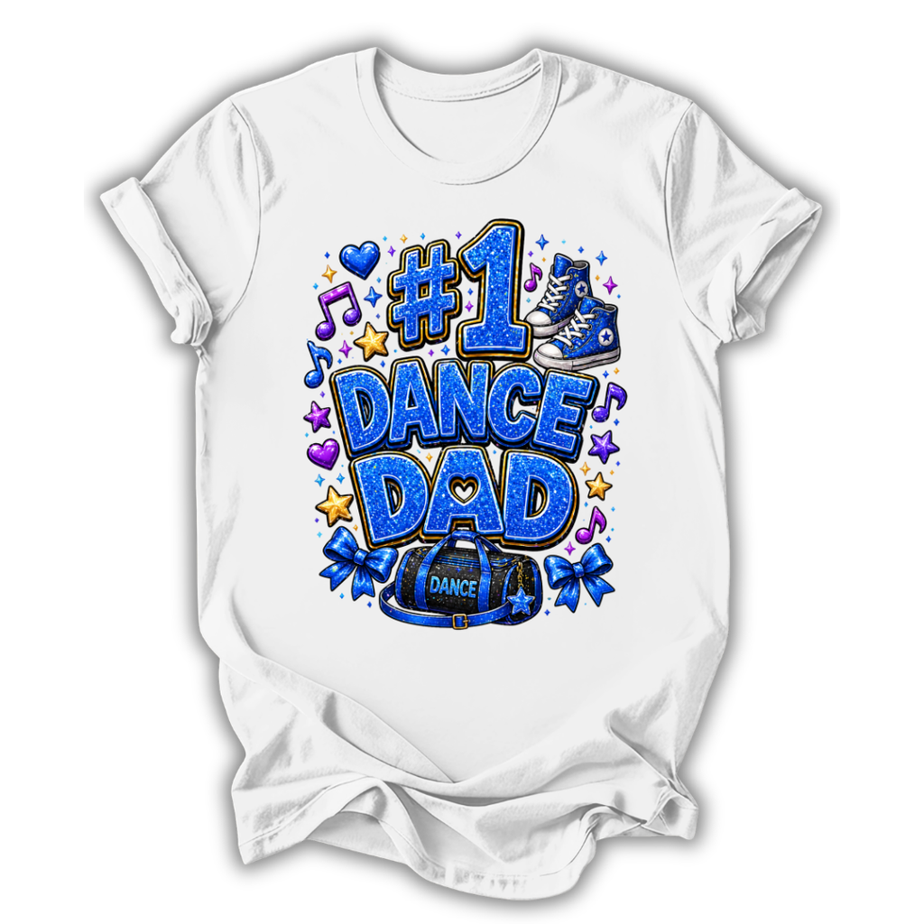 #1 Dance Dad T-Shirt