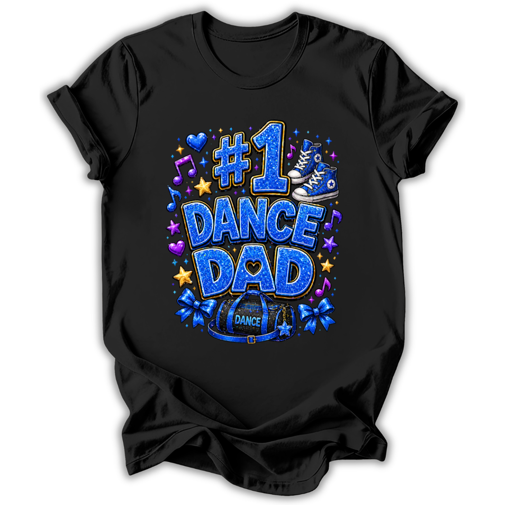 #1 Dance Dad T-Shirt