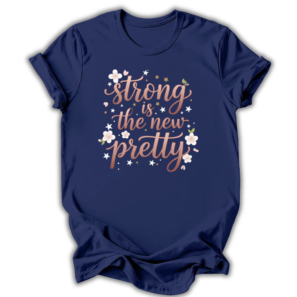 Strong Is The New Pretty Kids T-Shirt