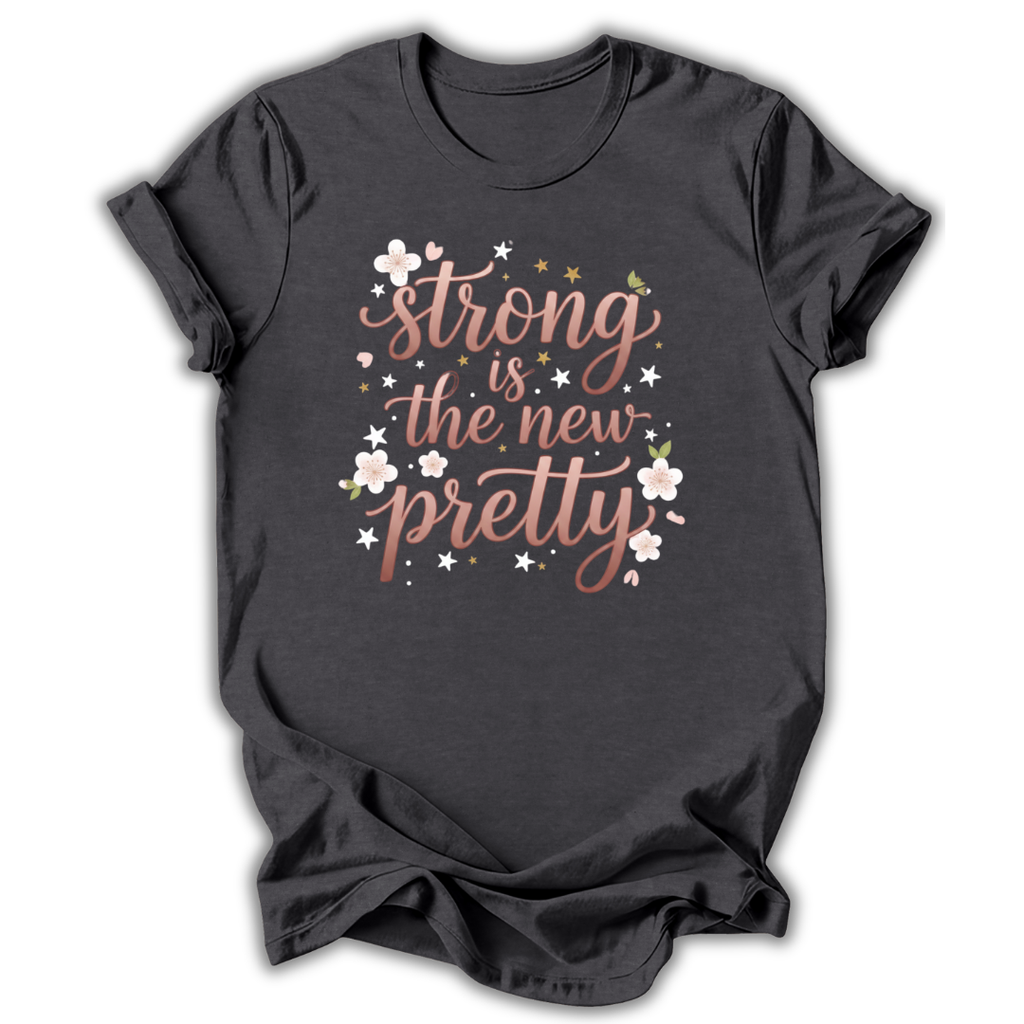 Strong Is The New Pretty Kids T-Shirt
