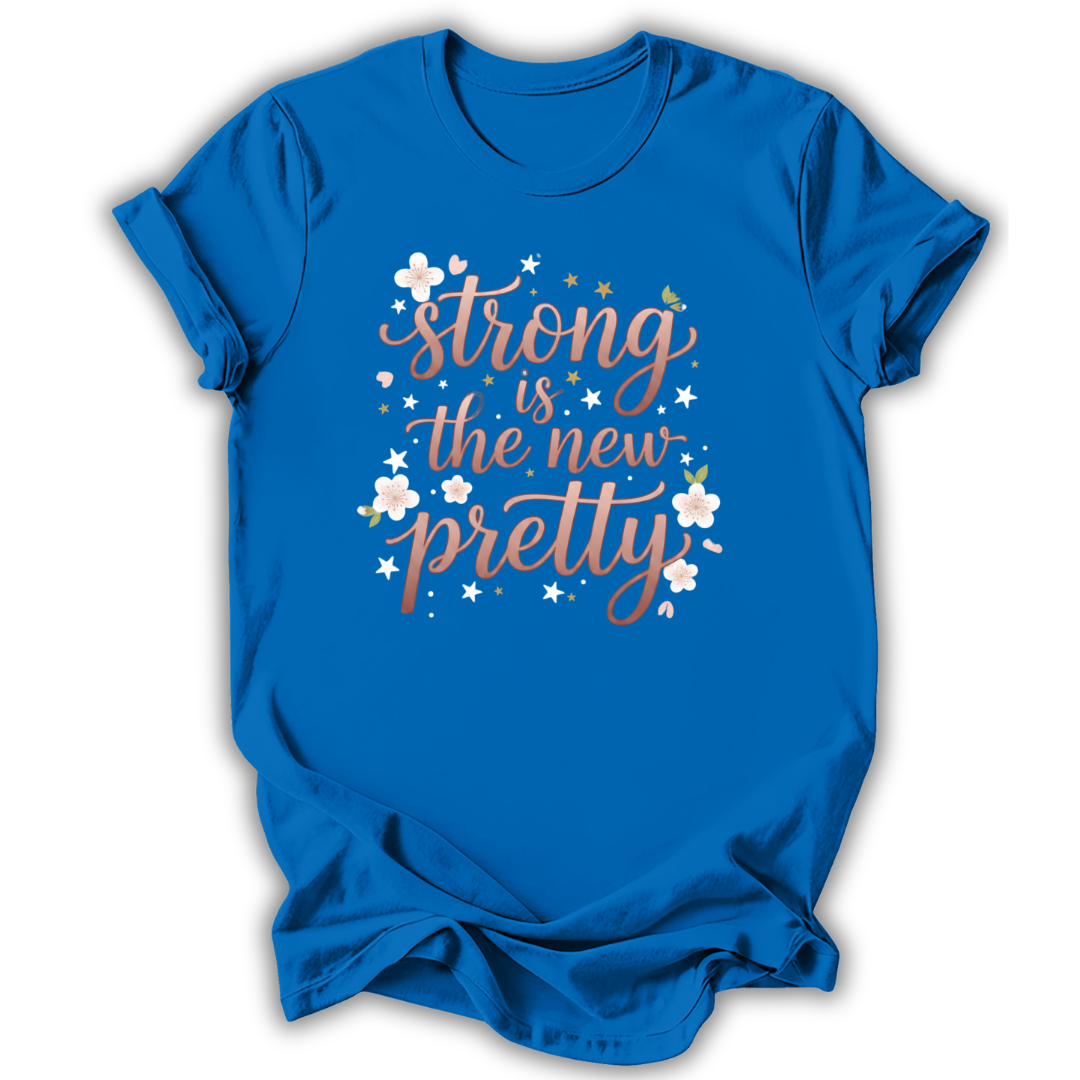 Strong Is The New Pretty Kids T-Shirt