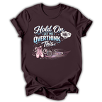 Let Me Overthink This T‑Shirt