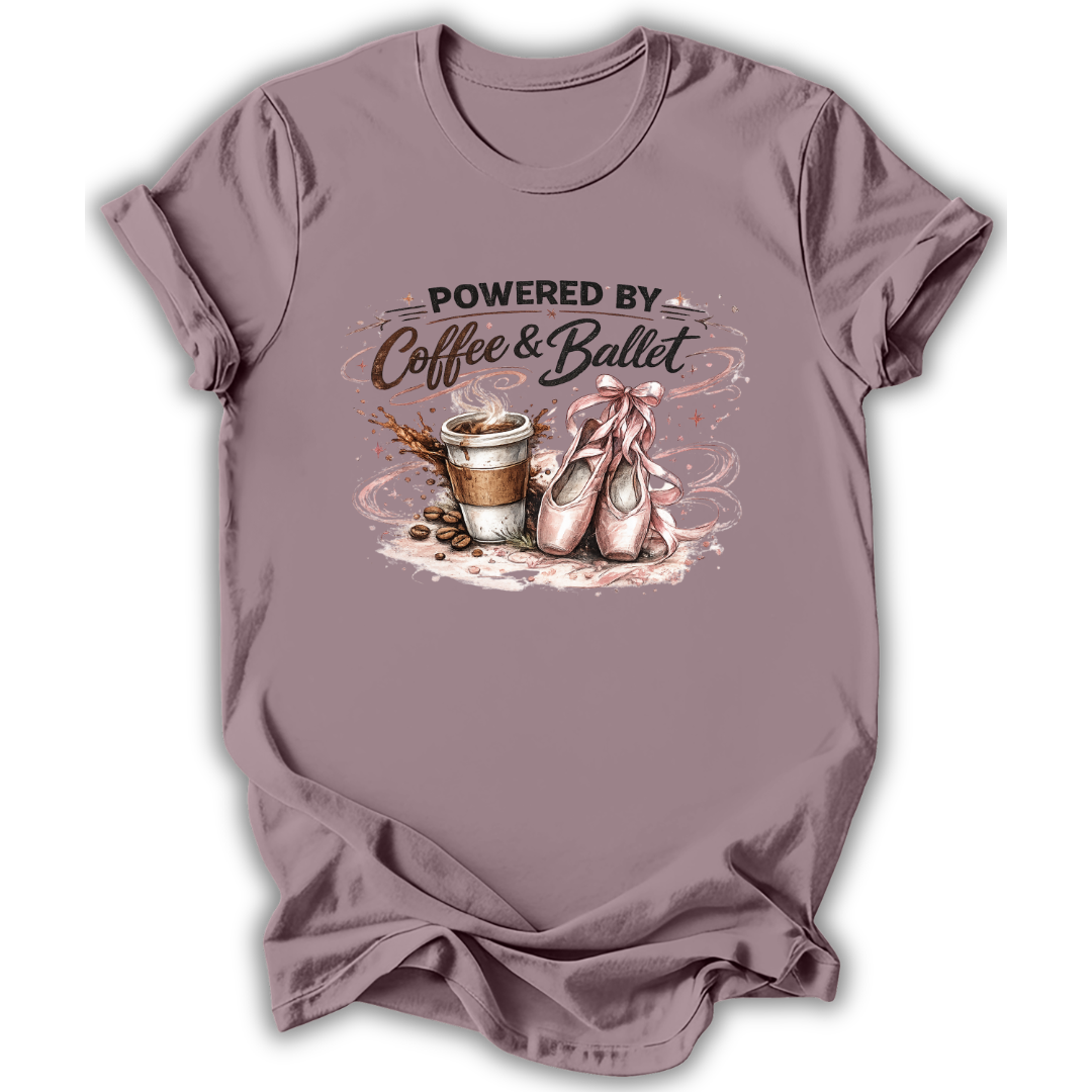 Powered by Coffee & Ballet T-Shirt