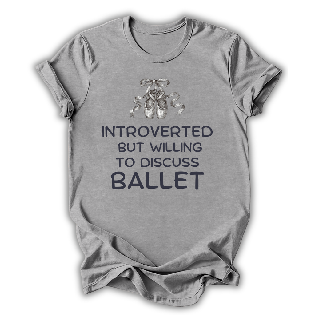 Ballet Introvert T-Shirt
