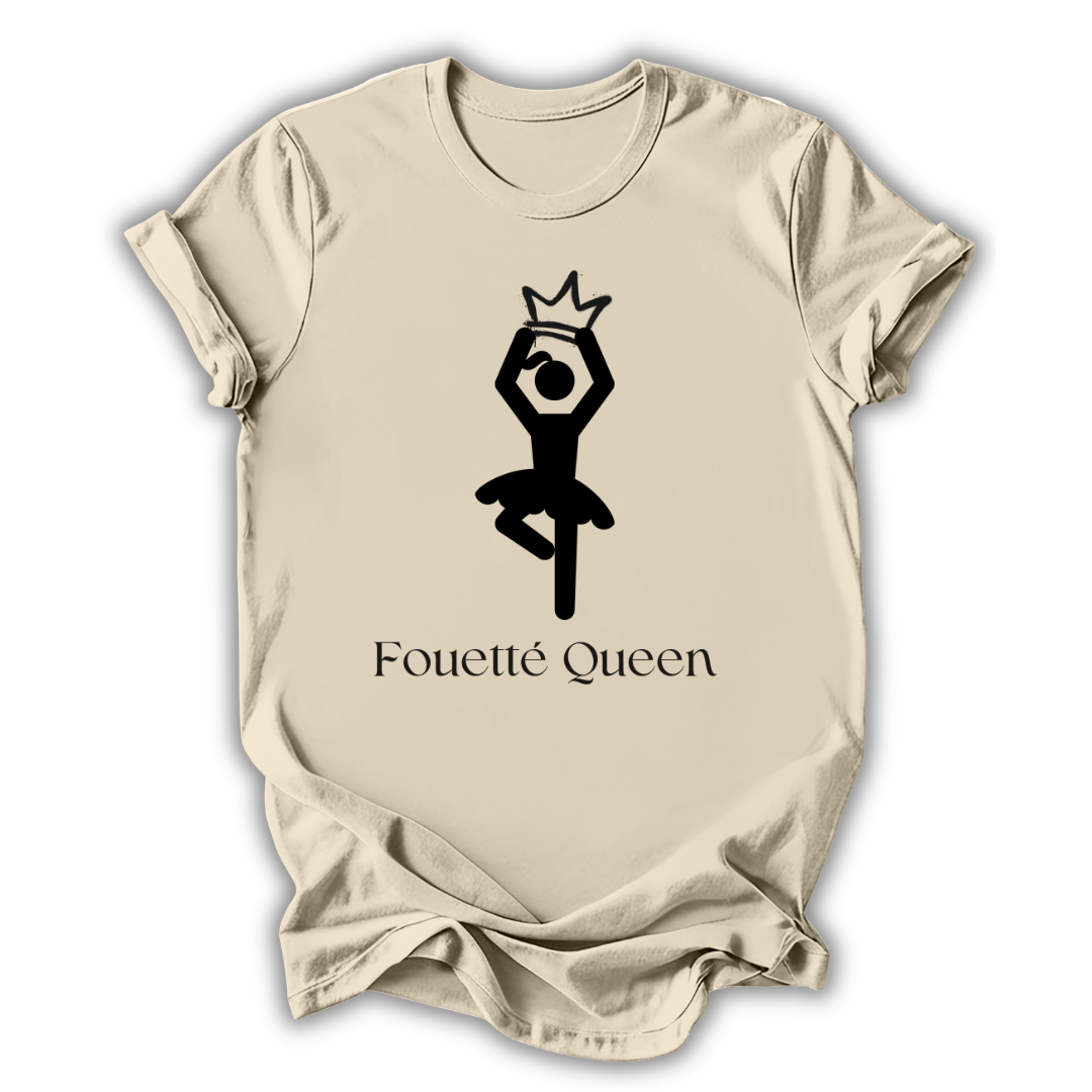 Ballet Fouetté Queen T-Shirt